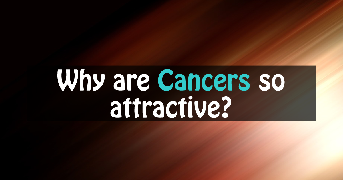 To so why cancers are libras? attracted 