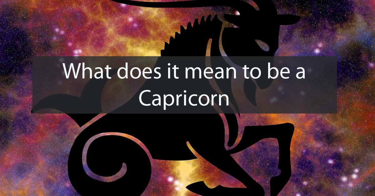 What does it mean to be a Capricorn in 2024